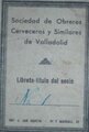 Carnet de Heraclio Conde, número 1 de la Sociedad de Obreros Cerveceros de Valladolid